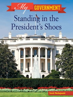 cover image of Standing in the President's Shoes